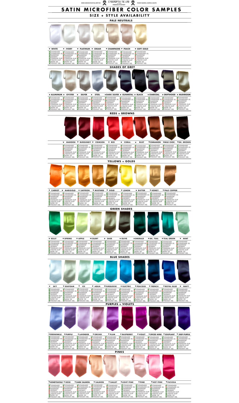 May include: A color chart displaying satin microfiber tie samples in various colors, including pale neutrals, shades of gray, reds, browns, yellows, greens, blues, purples, and pinks. The chart includes the text "SATIN MICROFIBER COLOR SAMPLES".