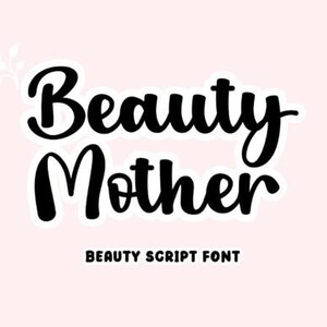 Beauty Mother Font, Handwritten Font, Beautiful Font, Script Font, Vintage Font, Calligraphy Font, Classic Font, Elegant Font, Wedding Font