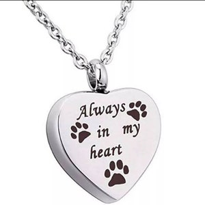Silver Always In My Heart Paw Print Cremation Urn Necklace, Memorial Jewelry, Urn Jewelry,  Cremation Jewelry, Dog Ashes Necklace, Pet Ashes