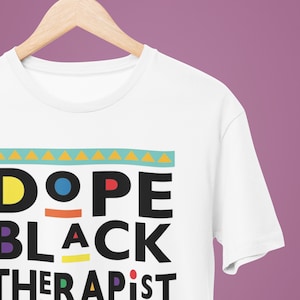 Dope Black maatschappelijk werker, Dope Black therapeut, zwarte therapeut, therapeutshirt, zwarte therapeut, zwarte ergotherapeut