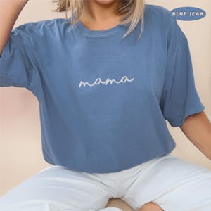 Embroidered Mama Shirt, Super Mama Tee, Loving Mama Top, Mama Vibes Apparel, Best Mama Shirt, Mama Life Tee, Proud Mama Comfort Colors Tee