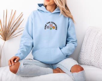 Find The Sunshine Embroidered Hoodie, Sun Hoodie, Sunshine Hoodie, Retro Sunshine Hoodie, Hello Summer Hoodie, Beach Vacation Hoodie