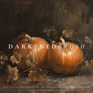 May include: Two orange pumpkins with stems, surrounded by brown leaves and vines, against a dark brown background. The text "DARKENED BRUSH" is superimposed on the image.
