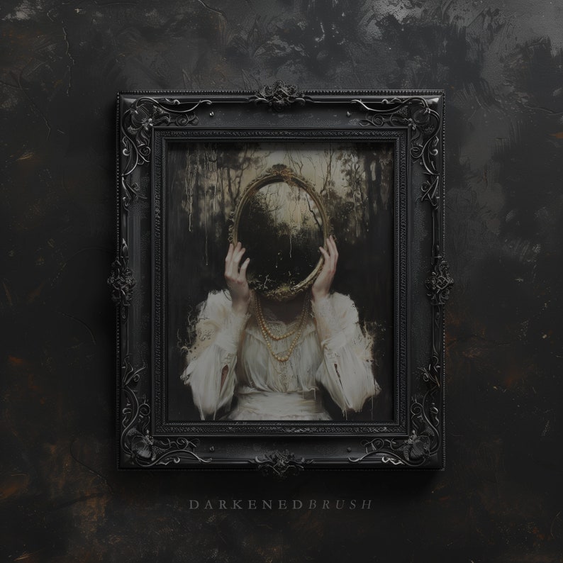 May include: A framed painting of a woman in a white dress holding a mirror in front of her face. The mirror reflects a dark forest scene. The frame is black with ornate details. The text "DARKENED BRUSH" is printed below the frame.