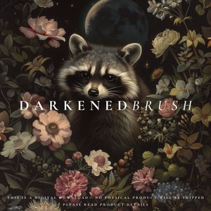 May include: A digital illustration of a raccoon with a dark gray and black coat, surrounded by a variety of flowers and a crescent moon in the background. The text "DARKENEDBRUSH" is written in white letters across the middle of the image.