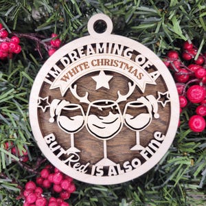 Wine Lovers Wood Ornament/Funny Wine Wood Ornament/Wine Ornament/Wood Ornaments/Christmas Ornament/Wine Gift/Christmas