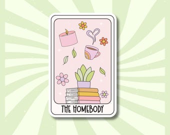 The Homebody Tarot Card Sticker | Introvert Sticker | Book Lovers | Cozy Season | At Home Tarot Card | Spiritual Decal | Emotional Support |