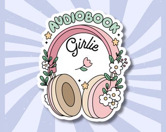 Audiobook Girlie Sticker | Listening to Books | Book Lover Gift | Pink Floral Sparkle Decal | Aesthetic Vinyl Sticker | Audiobook Lover
