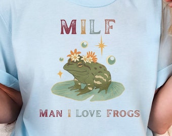Funny MILF Froggy Shirt, Toad Shirt, Retro Frog Tshirt, Cottagecore Froggy Tee,  Mom Shirt Gift, Oversized UNISEX T-shirt, Frog Lover shirt