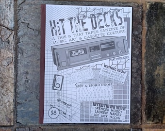Hit the Decks: A Fanzine of Music, Art, & Cassette Culture