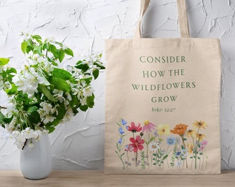 Wildflower, bijbelvers, Christian Tote Bag, overweeg hoe de wilde bloemen groeien, esthetisch, Boho, retro