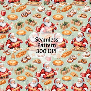 Può includere: Un motivo senza cuciture con Babbo Natale che cucina, circondato da torte, girelle alla cannella e omini di pan di zenzero. Il design include il testo "Seamless Pattern 300 DPI" su sfondo verde chiaro.