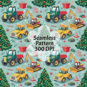 May include: A seamless pattern featuring construction vehicles, Christmas trees, and wrapped gifts on a teal background. The design includes green and yellow tractors, red excavators, and the text "Seamless Pattern 300 DPI".