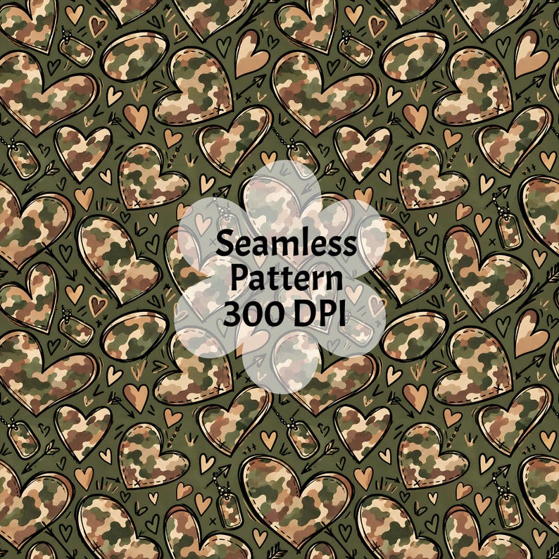 May include: A seamless pattern featuring camouflage-filled hearts and military-style dog tags on an olive green background. Small hand-drawn hearts and arrows are scattered throughout. The text Seamless Pattern 300 DPI is centered in white.