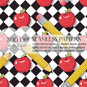 May include: Seamless pattern featuring red apples and yellow pencils on a black and white checkered background. The image includes the text "300 DPI SEAMLESS PATTERN HIGH QUALITY".