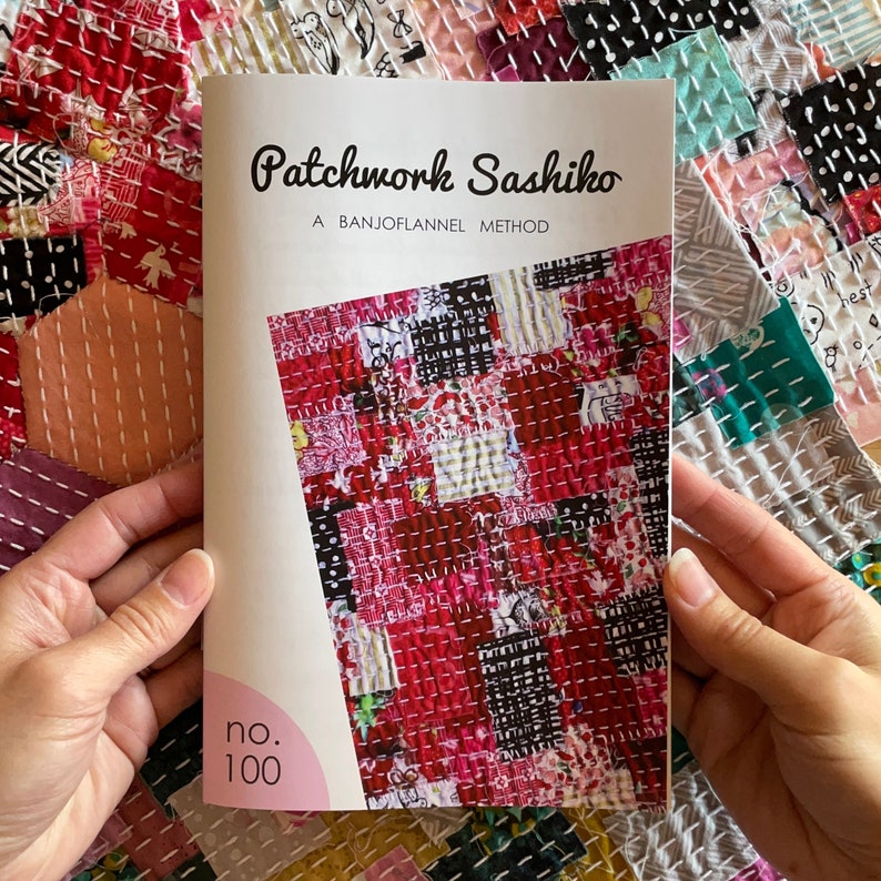 PDF Version Patchwork Sashiko Instruction Manual craft kit, sewing, embroidery, kantha, boro, hand stitch, fabric, quilting, japanese image 1