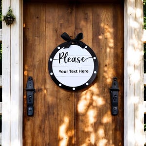 Please do not ring the door bell, do not knock sign, dogs will bark, working from home, babies sleeping, door sign, farmhouse, custom sign