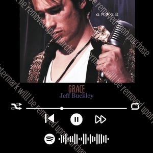 May include: A promotional image for the album "Grace" by Jeff Buckley. The image features a portrait of Jeff Buckley holding a microphone, with the album title and artist name displayed. The background is dark, and a music player interface is at the bottom.