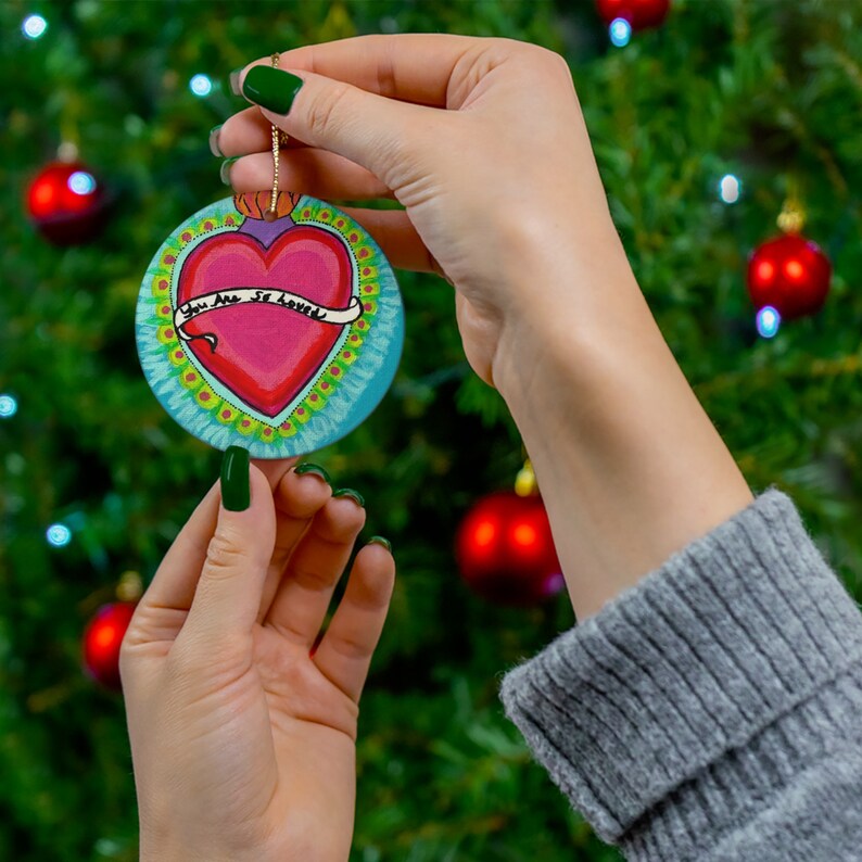 You Are So Loved, Heart Corazon Ceramic Ornament, 4 Shapes Mexican Folk Art image 3