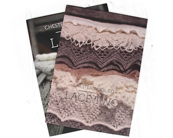 May include: Close-up of a stack of four different lace knitting patterns in shades of pink, brown, and white. The text "CHESTER WOOL CO LACE TWO" is printed on the bottom pattern.