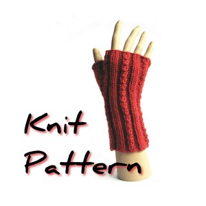 May include: Red knitted fingerless gloves with a cable knit pattern. Knit Pattern.