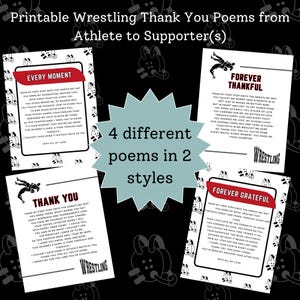 Puede incluir: Cuatro poemas de agradecimiento de lucha libre imprimibles en dos estilos diferentes. Los poemas son en blanco y negro con un tema de lucha libre. El texto incluye "Every Moment", "Thank You", "Forever Thankful" y "Forever Grateful".