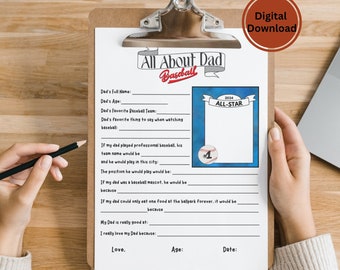 May include: A printable worksheet titled "All About Dad Baseball" with a baseball-themed design. The worksheet includes prompts for writing about a father's favorite baseball team, what they would say when watching baseball, and more.
