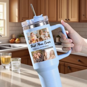 Kundenspezifisches Foto 40oz Becher mit Griff und Strohhalm, personalisierte beste Mutter aller Zeiten, kundenspezifische Bilder College Tavel Becher, kundenspezifisches Geburtstagsgeschenk