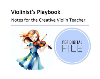 Manual del violinista, notas para el profesor de violín creativo