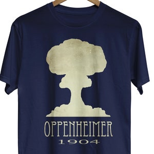 Oppenheimer Atomic Bomb Tshirt, Physics Teacher Gift, Science Shirt, Weapons Tshirt, Manhattan Project, STEM Shirt, Physicist Gift image 1