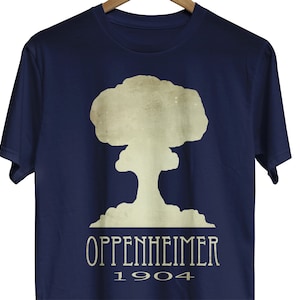 Oppenheimer Atomic Bomb Tshirt, Physics Teacher Gift, Science Shirt, Weapons Tshirt, Manhattan Project, STEM Shirt, Physicist Gift image 1