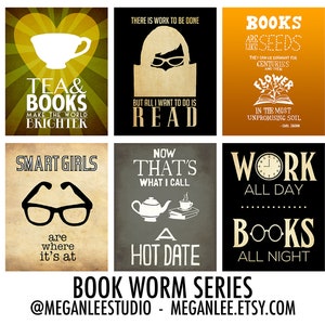 May include: A set of six colorful printable posters with quotes about books and reading. The posters feature illustrations of teacups, glasses, books, and clocks. The text on the posters includes quotes like "Tea & Books Make the World Brighter" and "Work All Day, Books All Night".