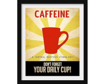 Coffee Lover Art Print, Caffeine Addict Kitchen Decor, Vintage Style Propaganda Poster