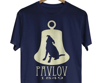 Pavlov's Dog T-shirt, Classical Conditioning, Psychology Gift