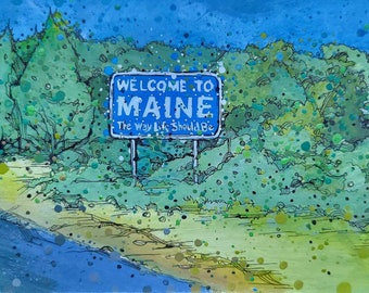 Welcome to Maine The Way Life Should Be local landmark landscape limited edition matted print