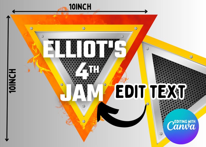 May include: A 10-inch by 10-inch printable party sign with a yellow and orange triangle design. The sign features the text "ELLIOT'S 4TH JAM" and the words "EDIT TEXT" in a black box. The sign is designed to be personalized with a name and age.