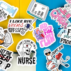 Funny Nurse Stickers: Glossy, Water-Resistant Vinyl