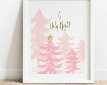 Oh Holy Night Pink Christmas- Modern Christmas Printable Pink Trees