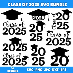 Graduation Svg Bundle, Graduation Cap Svg, Grad 2025 Svg, Graduation Topper Svg, Senior 2025 Svg, Graduation 2025, Instant Download, Cricut