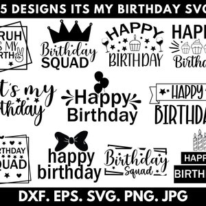 It’s My Birthday Svg Bundle,It’s My Birthday Png, Birthday Shirt Svg, Birthday Queen Svg, Happy Birthday Svg, Vector Files, Instant Download