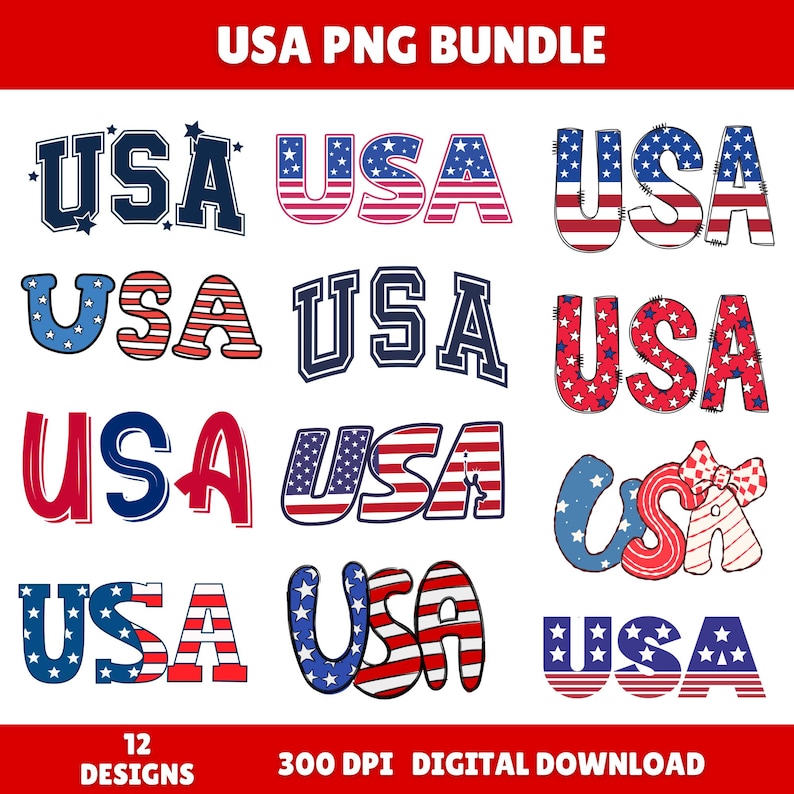 May include: A digital download graphic bundle featuring 12 designs of the word "USA" in various styles. The designs incorporate the colors of the American flag, including red, white, and blue, with stars and stripes.