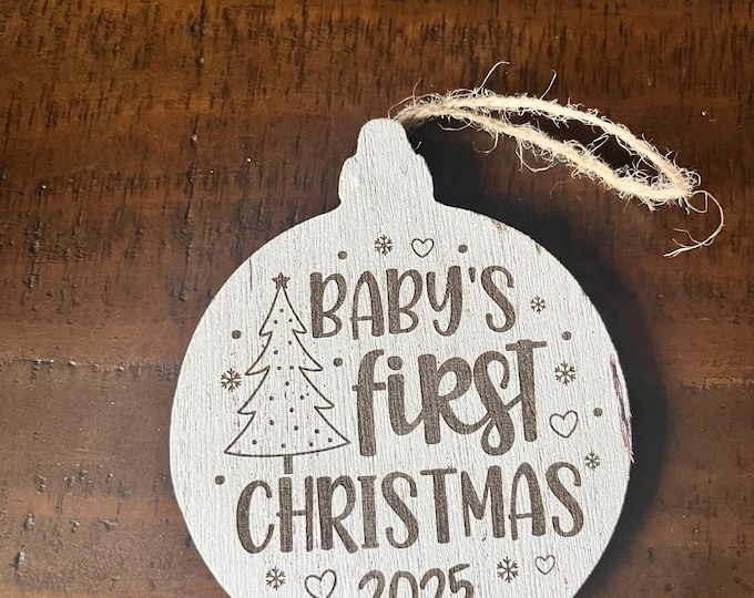 Baby’s First Christmas Ornament 2025, personalized with name, white wash mdf wood, making memories