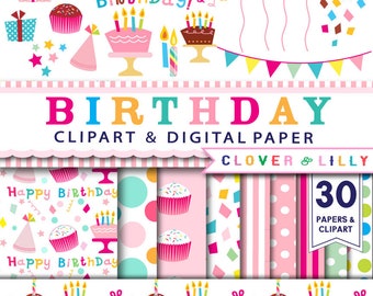 May include: A set of 30 digital papers and clipart featuring a birthday theme. The papers include various patterns with cupcakes, confetti, polka dots, and stripes in pink, blue, yellow, and green. The clipart includes images of cupcakes, candles, presents, party hats, balloons, and a banner.
