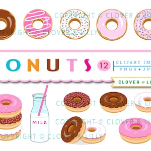 May include: A set of 12 donut clipart images in various colors and designs, including chocolate, pink, and sprinkles. The images are perfect for crafting, scrapbooking, and other creative projects. The text "DONUTS 12 CLIPART IMAGES PNGS.JPGS CLOVER & LILLY" is included in the image.