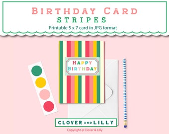 Printable Birthday Card in colorful Stripes. Bright colors 5 x 7 formatted to Letter size