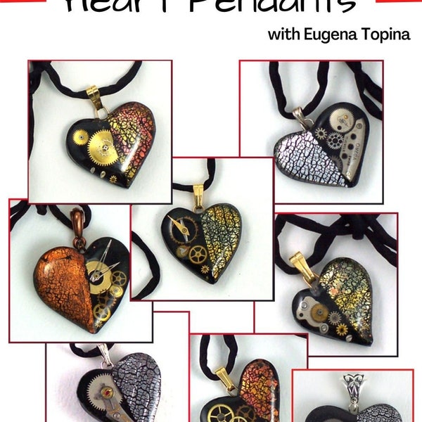 TUTORIAL + Bonus Steampunk Heart Pendants Polymer Clay and Resin, with free instructions for two-part epoxy resin