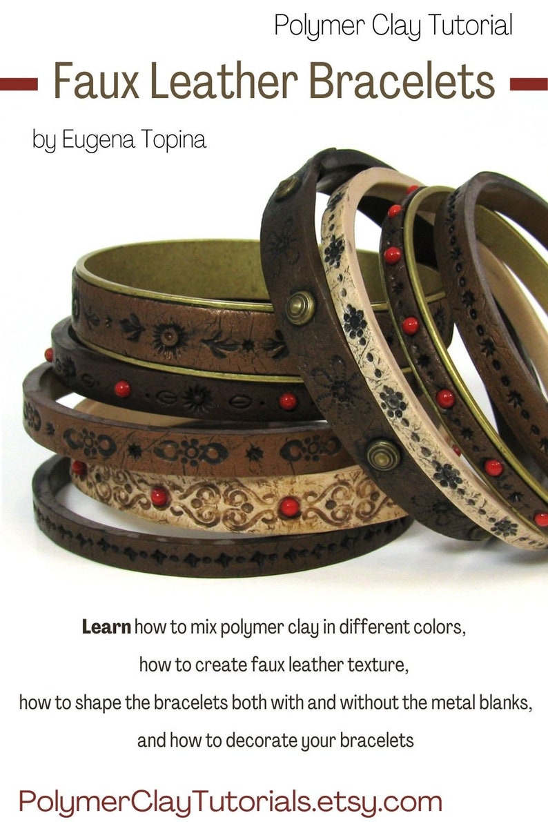 Polymer clay tutorial by Eugena Topina Faux Leather Bracelets