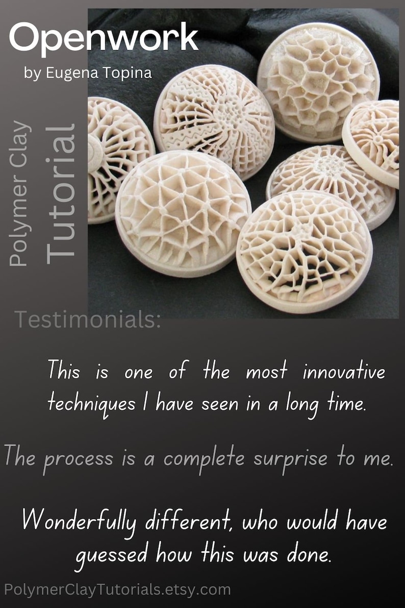 Polymer Clay Openwork Tutorial Testimonials