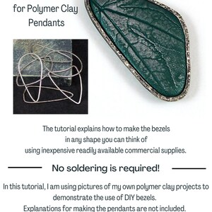 Description of what this Tutorial for DIY Bezels for Polymer Clay Pendants is about.