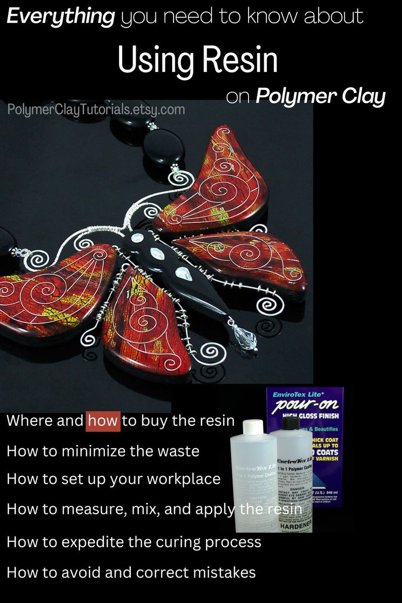 Additional instructions for using two-part epoxy resin on polymer clay projects.  This file will be provided in addition to the Steampunk Butterfly Necklace making tutorial.